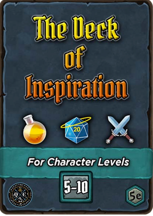 THE DECK OF INSPIRATION (LEVELS 5-10)