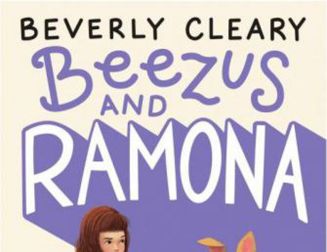BEEZUS AND RAMONA by BEVERLY CLEARY