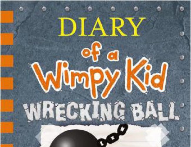 DIARY OF A WIMPY KID BOOK 14 WRECKING BALL by JEFF KINNEY