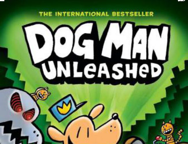 DOG MAN BOOK 2: DOG MAN UNLEASHED by DAV PILKEY (KID COMICS)