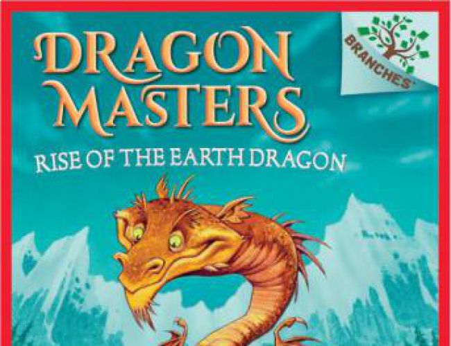 DRAGON MASTERS #1 - RISE OF THE EARTH DRAGON by TRACY WEST
