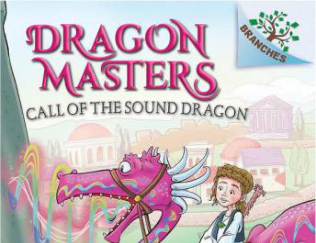 DRAGON MASTERS #16 - CALL OF THE SOUND DRAGON by TRACY WEST