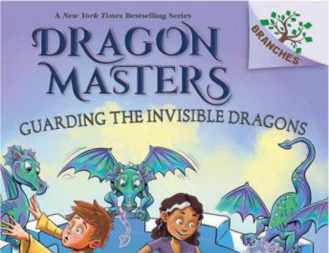 DRAGON MASTERS #22 - GUARDING THE INVISIBLE DRAGONS by TRACY WEST