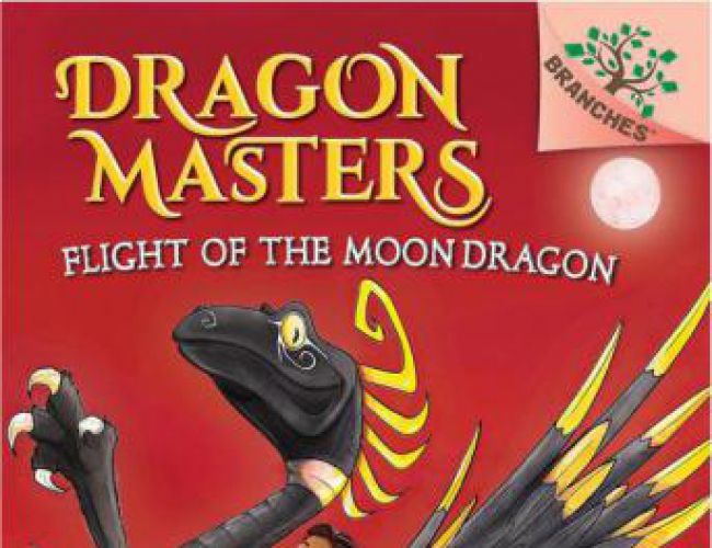 DRAGON MASTERS #6 - FLIGHT OF THE MOON DRAGON by TRACY WEST