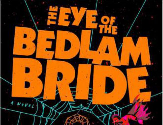 THE EYE OF THE BEDLAM BRIDE (DUNGEON CRAWLER CARL BOOK 6) by MATT DINNIMAN (HC)