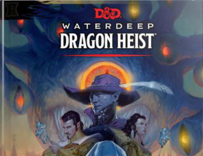 D&D WATERDEEP DRAGON HEIST