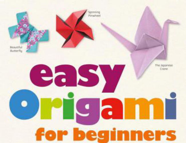 EASY ORIGAMI FOR BEGINNERS