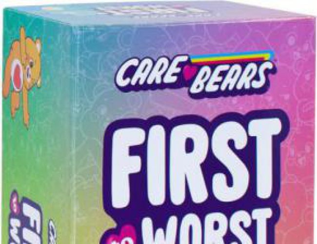 FIRST TO WORSE - CARE BEARS