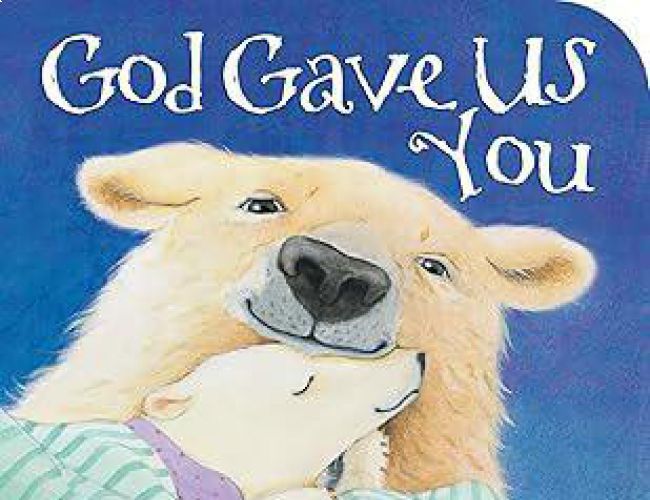 GOD GAVE US YOU