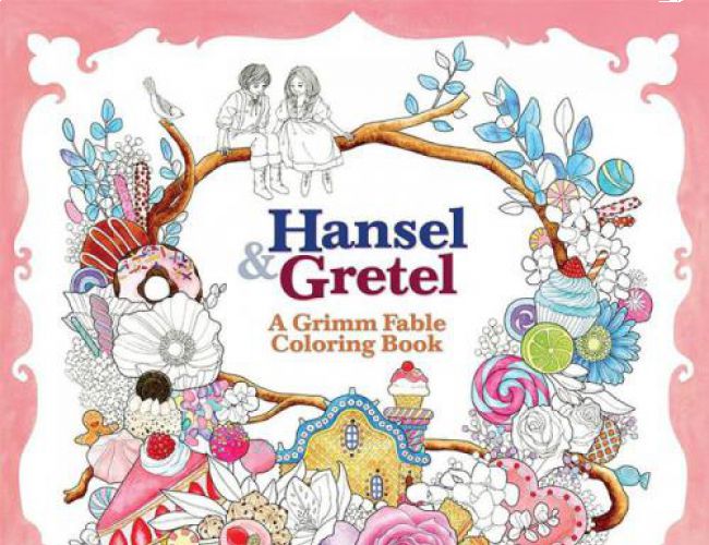 HANSEL & GRETEL - A GRIMM FABLE COLORING BOOK