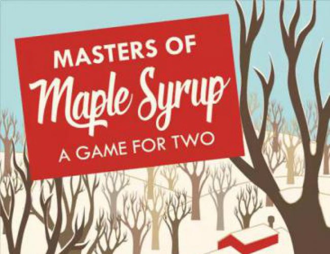 MASTERS OF MAPLE SYRUP