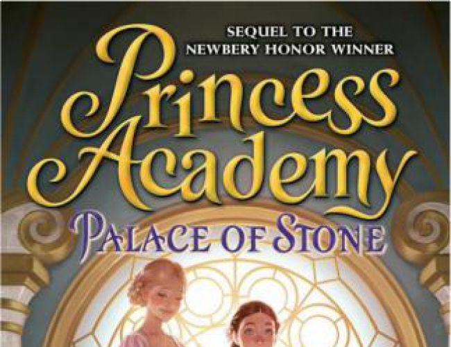 PRINCESS ACADEMY #2: PALACE OF STONE by SHANNON HALE
