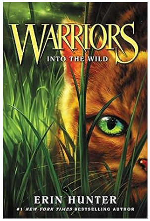 WARRIORS - THE PROPHECIES BEGIN - BOOK 1 - INTO THE WILD