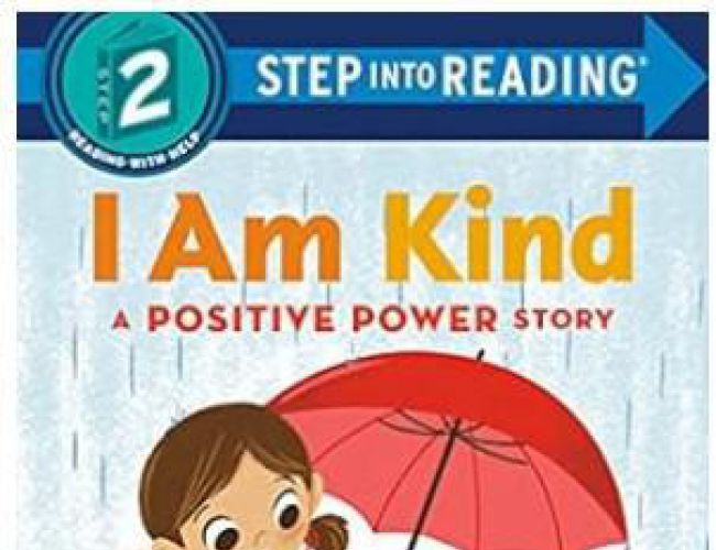 STEP INTO READING 2: I AM KIND