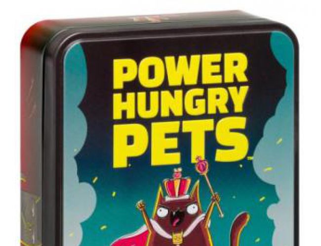 POWER HUNGRY PETS (TIN EDITION)