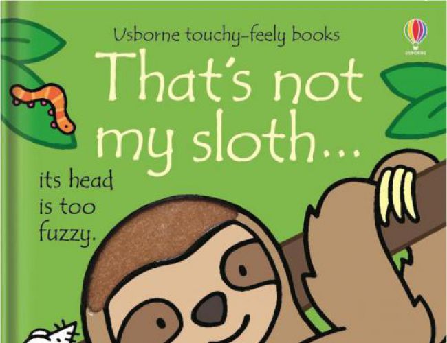 THAT'S NOT MY SLOTH (USBORNE)