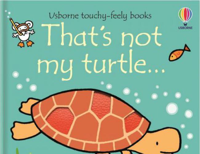 THAT'S NOT MY TURTLE (USBORNE)