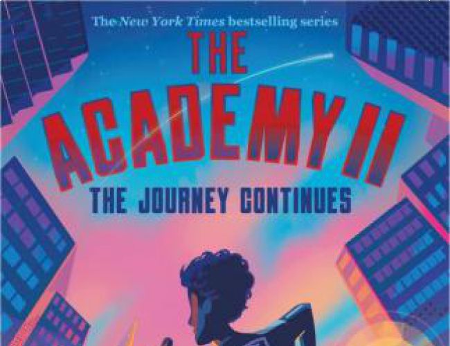 THE ACADEMY BOOK 2 - THE JOURNEY CONTINUES by T.Z. LAYTON