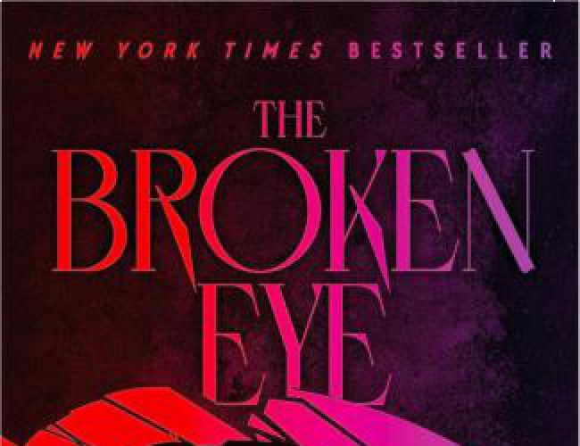 THE BROKEN EYE (LIGHTBRINGER BOOK 3) by BRENT WEEKS