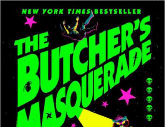 THE BUTCHER'S MASQUERADE(DUNGEON CRAWLER CARL #5) by MATT DINNIMAN (HC)