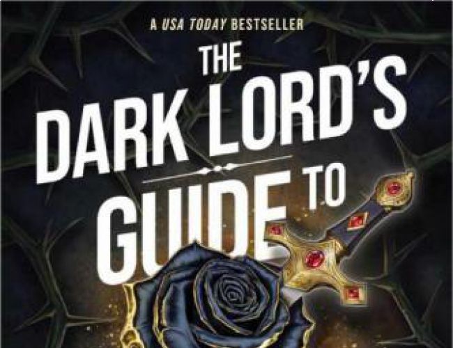 THE DARK LORD'S GUIDE TO DATING (AND OTHER WAR CRIMES) by TIFFANY HUNT