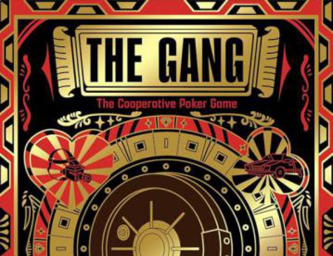 THE GANG - THE COOPERATIVE POKER GAME