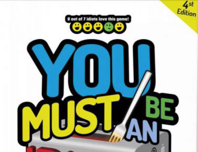 YOU MUST BE AN IDIOT