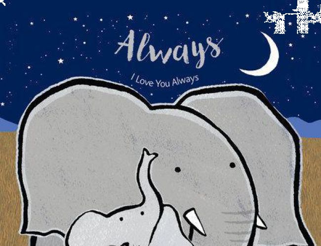 ALWAYS by EMMA DODD PADDED BOARD BOOK