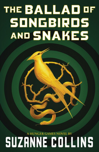 THE BALLAD OF SONGBIRDS AND SNAKES by SUZANNE COLLINS (Paperback) - MSRP $22.99