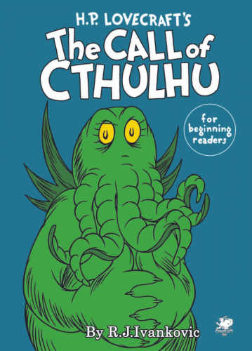 H.P. LOVECRAFT'S THE CALL OF CTHULHU FOR BEGINNERS