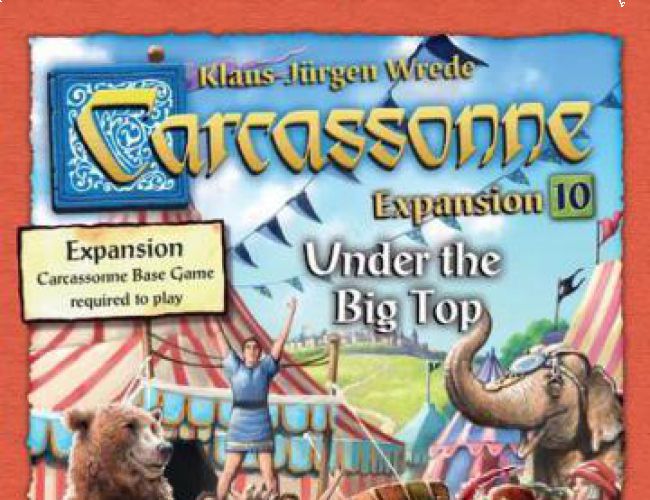 CARCASSONNE EXP 10: UNDER THE BIG TOP