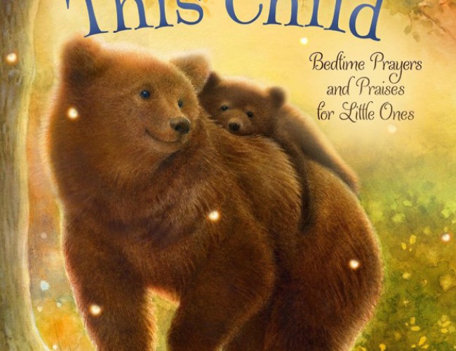 GOD BLESS THIS CHILD by MAX AND DENALYN LUCADO