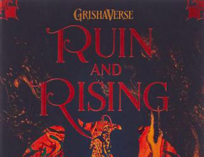 RUIN AND RISING (SHADOW AND BONE BOOK 3)
