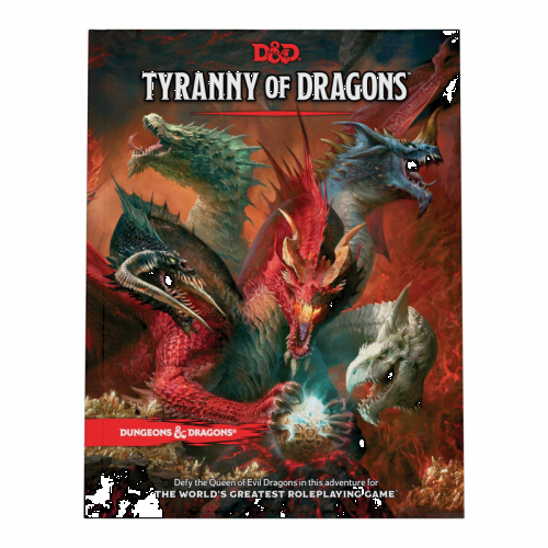 D&D TYRANNY OF DRAGONS (MSRP $65.95)